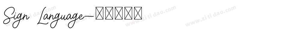 Sign Language字体转换